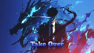 Nightcore - Take Over (Rock Version) (Lyrics)