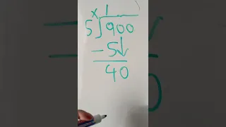 900 divide by 5 using long division