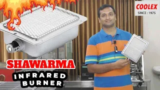 SHAWARMA BURNER INFRARED CERMAIC ,ADVATAGES,SHOWING INTERNAL PARTS,USED IN ALL KINDS OF MEAT EQUIPME
