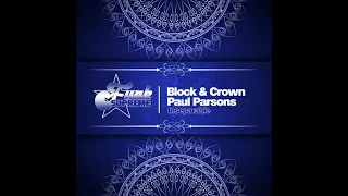 Block & Crown, Paul Parsons - Inseparable (Radio Edit)