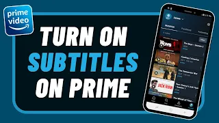 How to Turn on Subtitles on Amazon Prime Videos !