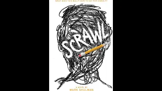 Plot summary, “Scrawl” by Mark Shulman in 4 Minutes - Book Review