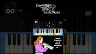 BoyWithUke - Toxic on Pianika/Melodica #short