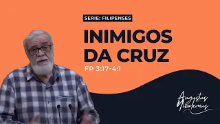 11. Inimigos da cruz  (Fp 3:17-4:1)