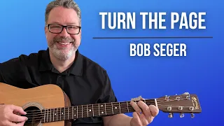 How To Play Turn The Page by Bob Seger on Guitar