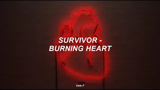Survivor - Burning Heart (Subtitulada Español)