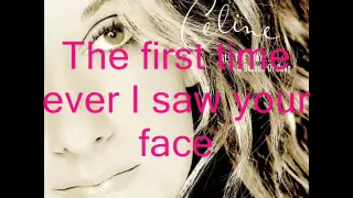 Celine Dion - First Time Ever I Saw Your Face with lyrics