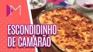 Escondidinho de camarão - Mulheres (20/02/2020)