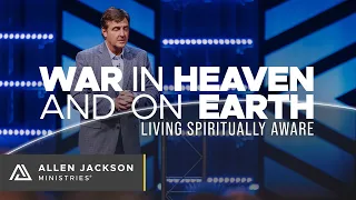 War in Heaven and on Earth [Living Spiritually Aware]