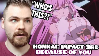 Reacting to HONKAI IMPACT 3RD Animation "Because of You" | TruE OST | REACTION