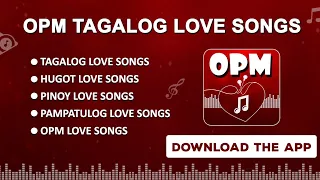 New OPM Love Songs 2020 - New Tagalog Songs 2020 Playlist | Download Best OPM Love Songs App Now