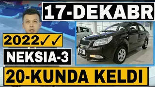 NEKSIA-3...2022 KELDI ENDI 20- KUNDA НАРХ ОБЗОР