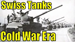 Swiss Tanks That Need Adding to War Thunder - Part 2 - Cold War and Modern Era