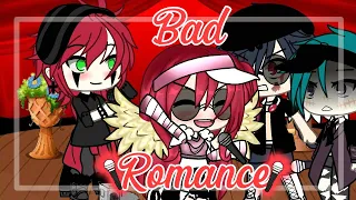 BAD ROMANCE ||GLMV|| GACHA LIFE