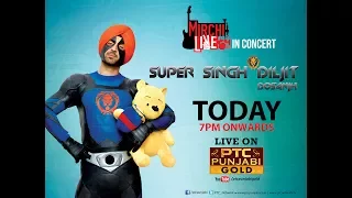 LIVE: Mirchi Live-in concert with Super Singh Diljit Dosanjh | Shri Ram Production | PTC Gold