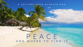 Peace and Where to Find It - The Purpose of Awareness and Meditation