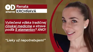 Vyliečila sa a lieky už nepotrebuje. Pomohla jej strava podľa 5 elementov a tradičná čínska medicína