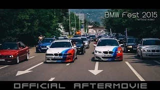 /// OFFICIAL aftermovie of BMW Fest 2015