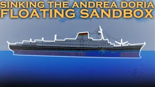 Sinking The Andrea Doria | Floating Sandbox