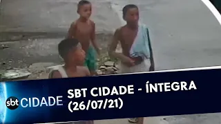 SBT Cidade | Íntegra | 26/07/21