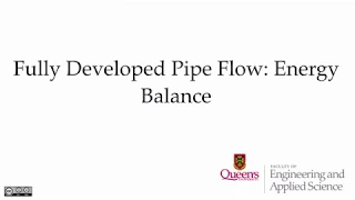 Fully Developed Pipe Flow Energy Balance