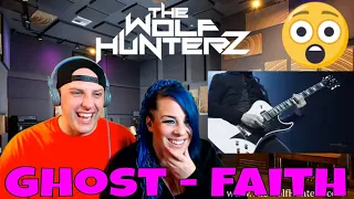 Ghost - Faith - from A Pale Tour Named Death | THE WOLF HUNTERZ Reactions