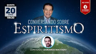 Conversando Sobre Espiritismo - Divaldo Franco e Leonardo Machado