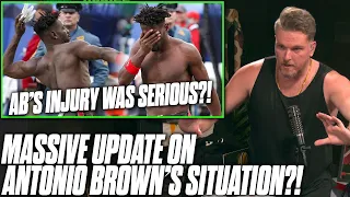 We Have A MAJOR Update On Why Antonio Brown May Have Left Buccaneers Game | Pat McAfee Reacts