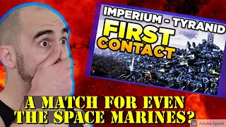 The TYRANIDS 1st Contact was A BLOODBATH!- Combat Veteran Reacts