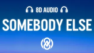 The 1975 - Somebody Else (Lyrics) | 8D Audio 🎧