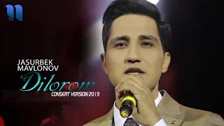 Jasurbek Mavlonov - Dilorom | Жасурбек Мавлонов - Дилором (concert version, 2019)