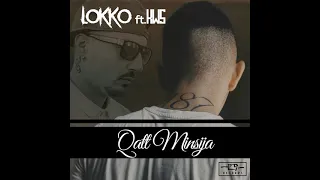 Lokko ft. Il-Kuws - Qatt Minsija