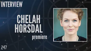 247: Chelah Horsdal, Multiple Roles in Stargate (Interview)