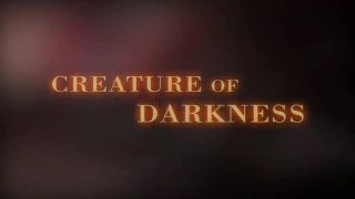 Слуга тьмы / Creature of Darkness (2009) трейлер