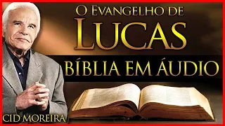 🔴➡️ Bíblia Narrada por Cid Moreira LUCAS 1 ao 24 (Completo)