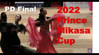 4K STEREO | PD Standard Final All | 2022 The 42nd Prince Mikasa Cup in Tokyo