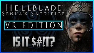 HELLBLADE: SENUA'S SACRIFICE 'VR EDITION' | Full Review, Gameplay + Recommended Settings