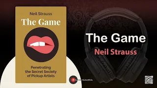 The Game by Neil Strauss (Free Summary)