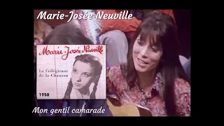 Marie-Josée Neuville - Gentil camarade 1958