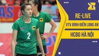 🔴 RE-LIVE | VTV BÌNH ĐIỀN LONG AN - HCĐG HÀ NỘI | Giải bóng chuyền Nữ Vô Địch Quốc Gia