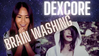 SCARY BUT COOL! | My SOLO Reaction to DEXCORE - Brain Washing