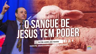 02/04/2023 - Culto especial | O sangue de Jesus tem poder