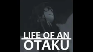 Life of an Otaku | Roblox