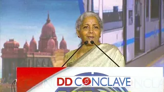 Address by Nirmala Sitharaman, Minister of Finance and Corporate Affairs at DD Conclave