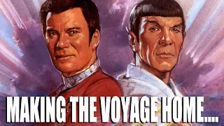 The Making of Star Trek IV: The Voyage Home
