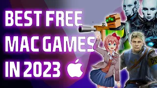 Best Free Mac Games In 2023