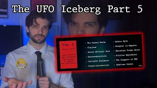The UFO Iceberg Explained (Part 5)