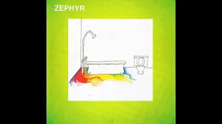 ZEPHYR -  SELFTITLED FULL ALBUM  - U. S.  UNDERGROUND  - 1969