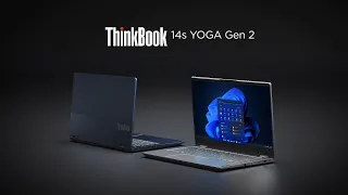 Lenovo ThinkBook 14s Yoga Gen 2 Product Tour