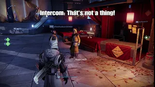 Idle Dialogue, The Tower | Intercom: "That's Not a Thing!" | Destiny